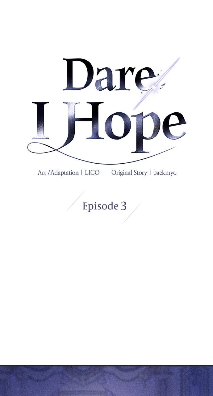Dare I Hope Chap 3 - Next Chap 4