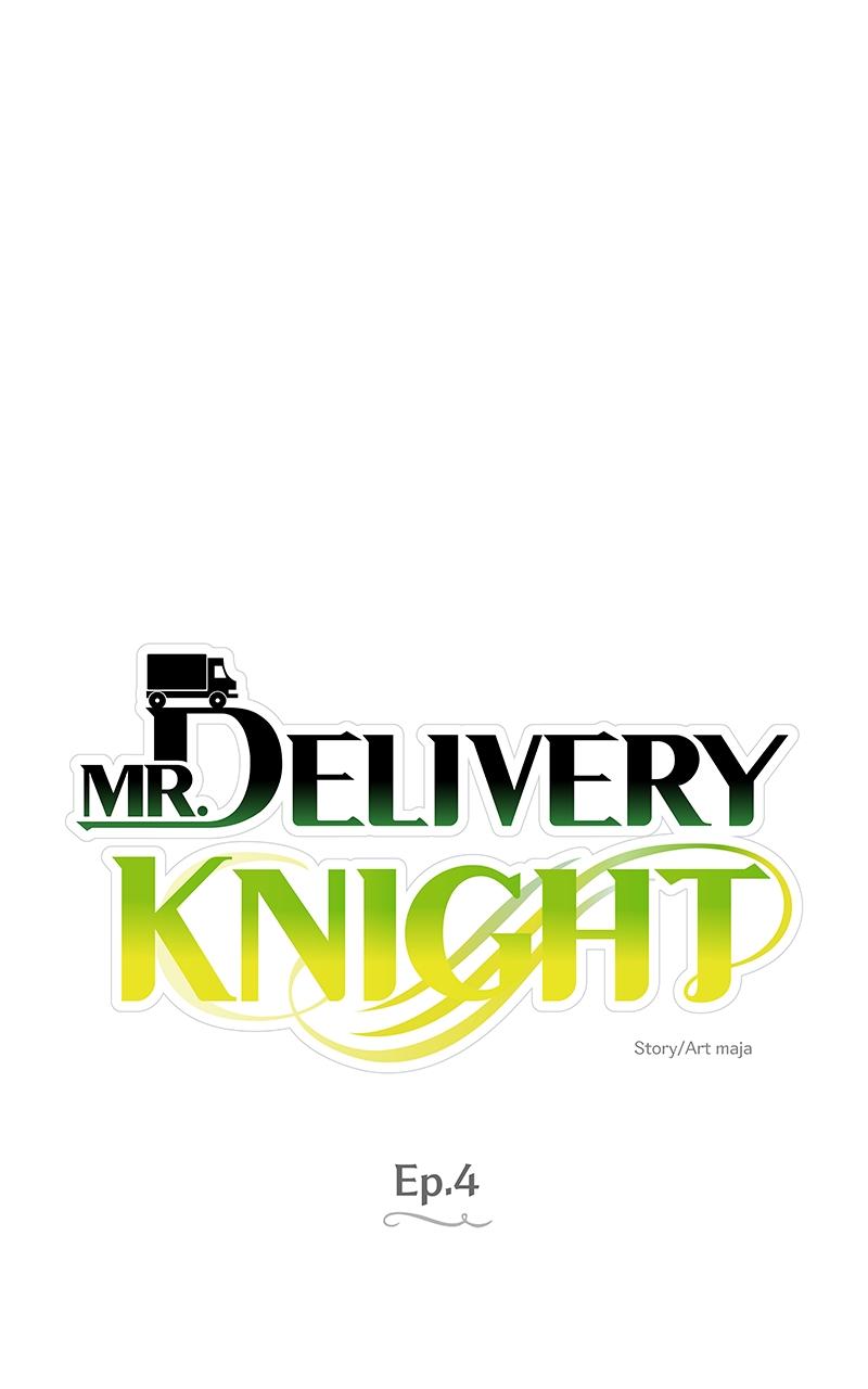 Mr. Delivery Knight Chap 4 - Next Chap 5