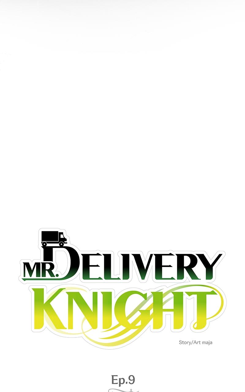 Mr. Delivery Knight Chap 9 - Next Chap 10