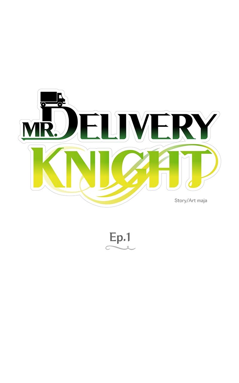Mr. Delivery Knight Chap 1 - Next Chap 2