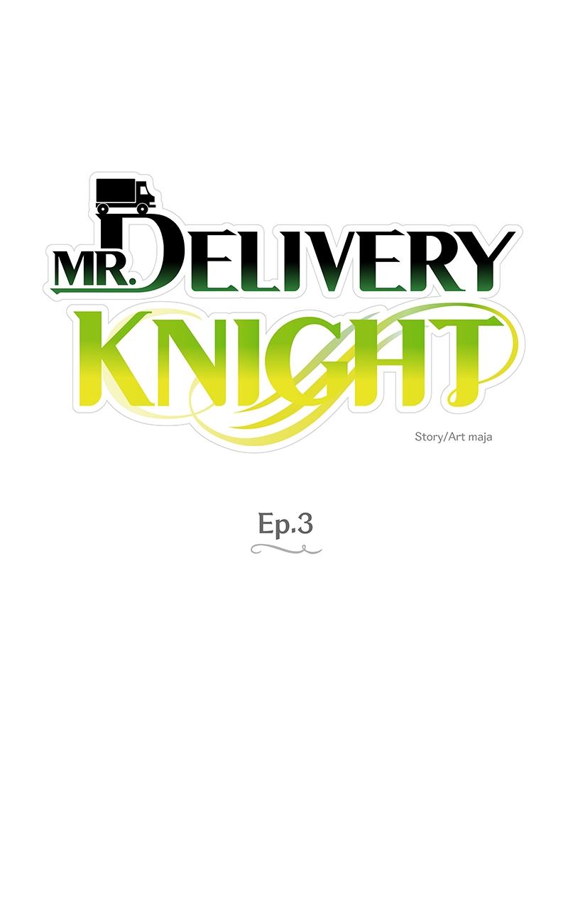 Mr. Delivery Knight Chap 3 - Next Chap 4