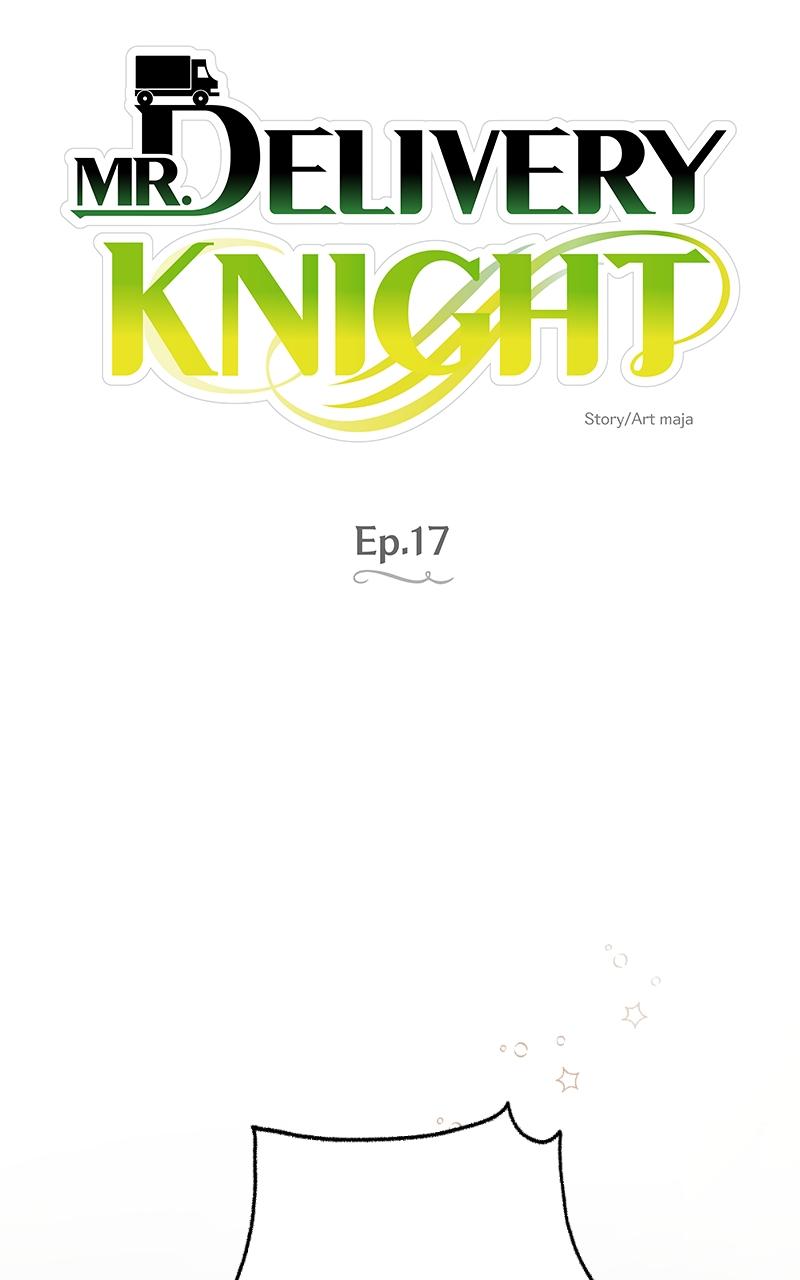 Mr. Delivery Knight Chap 17 - Next Chap 18