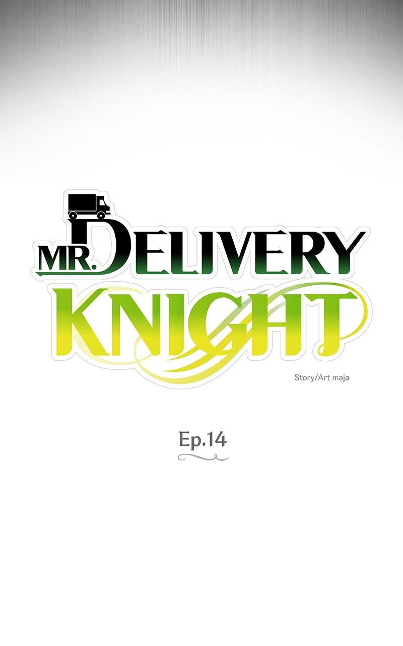 Mr. Delivery Knight Chap 14 - Next Chap 15