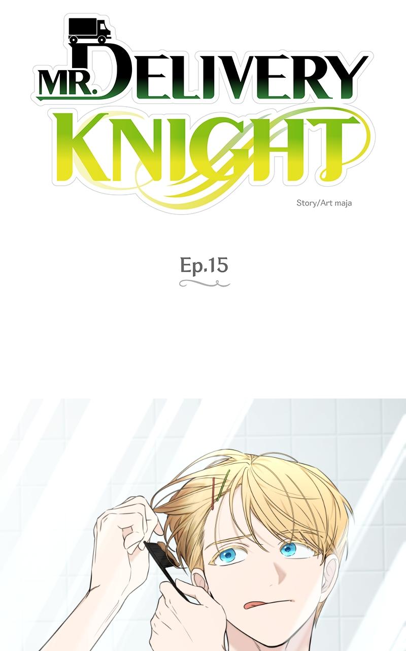 Mr. Delivery Knight Chap 15 - Next Chap 16