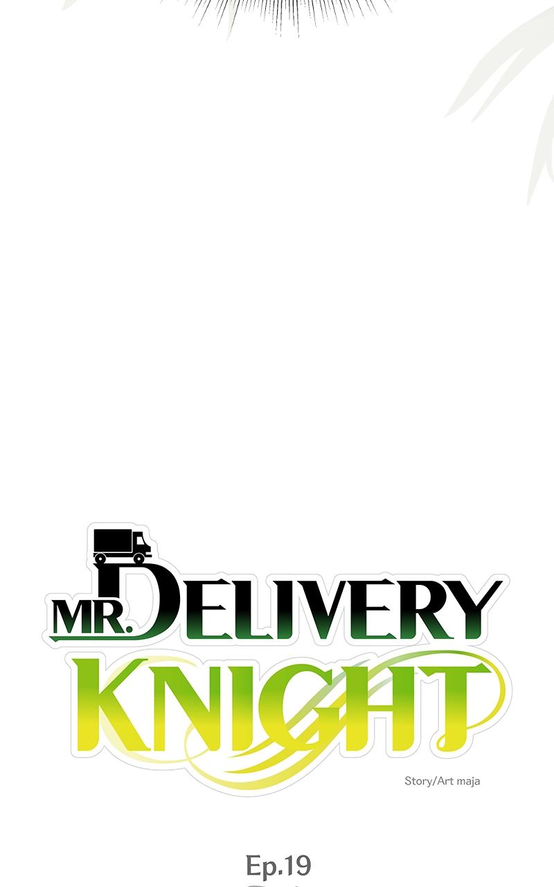 Mr. Delivery Knight Chap 19 - Next Chap 20