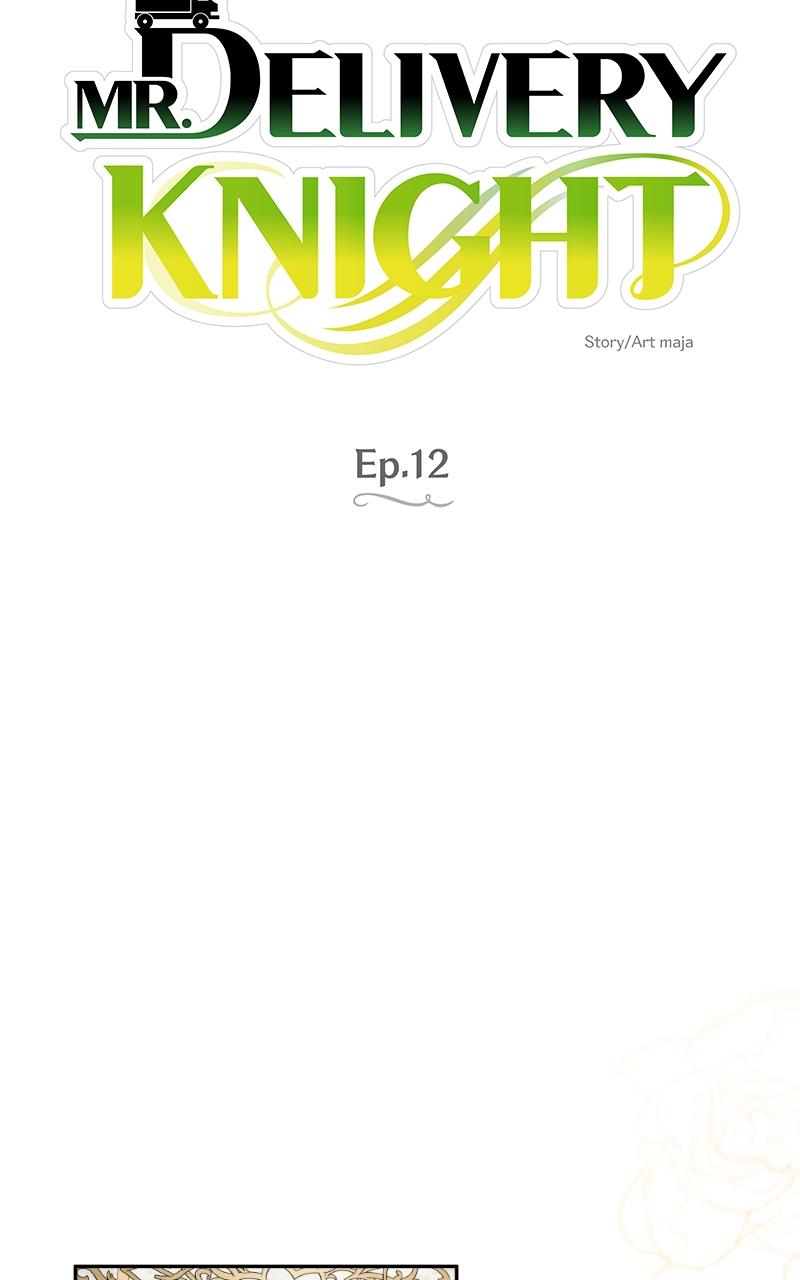 Mr. Delivery Knight Chap 12 - Next Chap 13