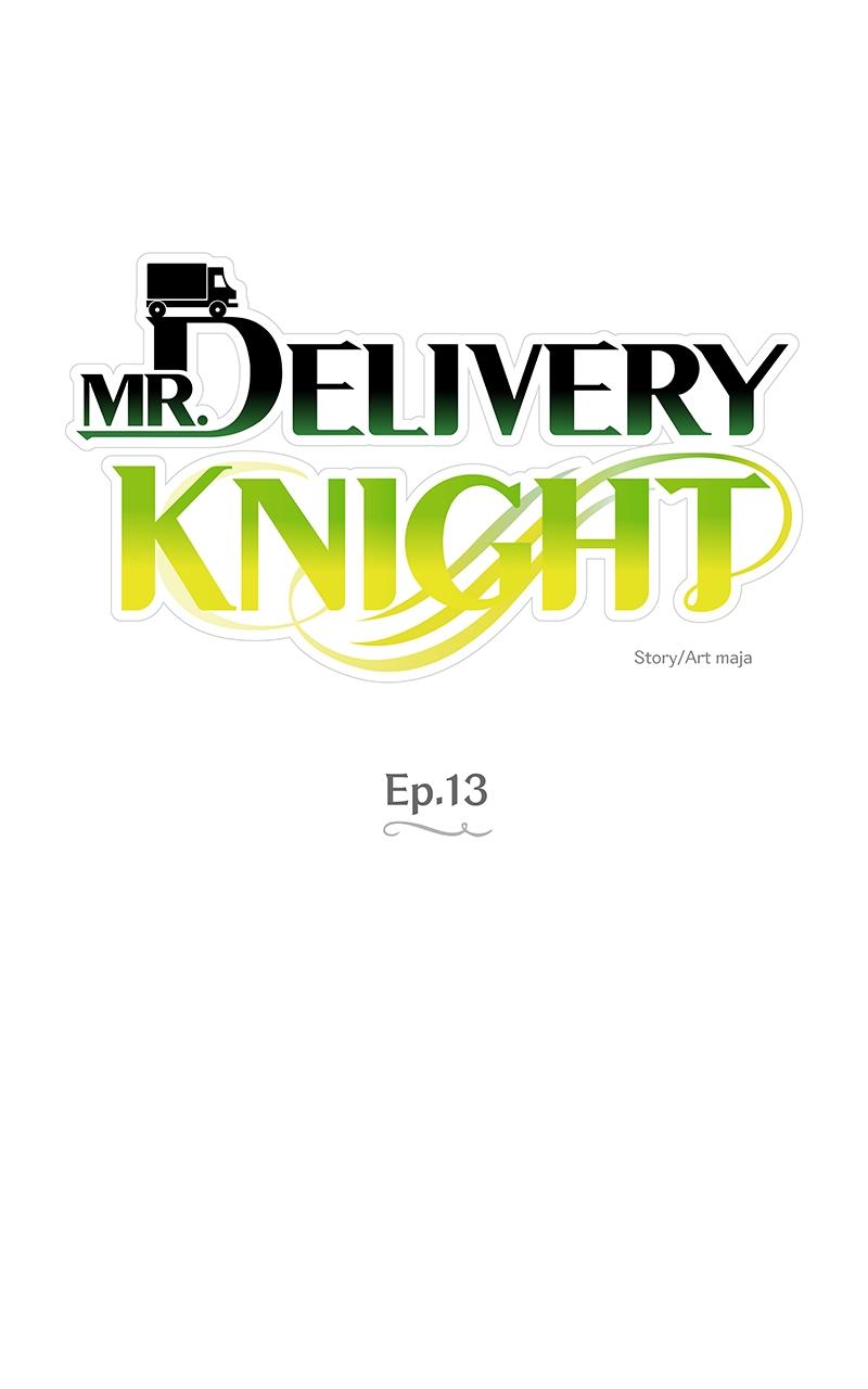 Mr. Delivery Knight Chap 13 - Next Chap 14