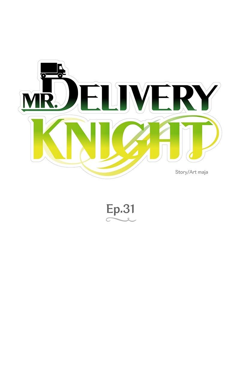 Mr. Delivery Knight Chap 31 - Next Chap 32