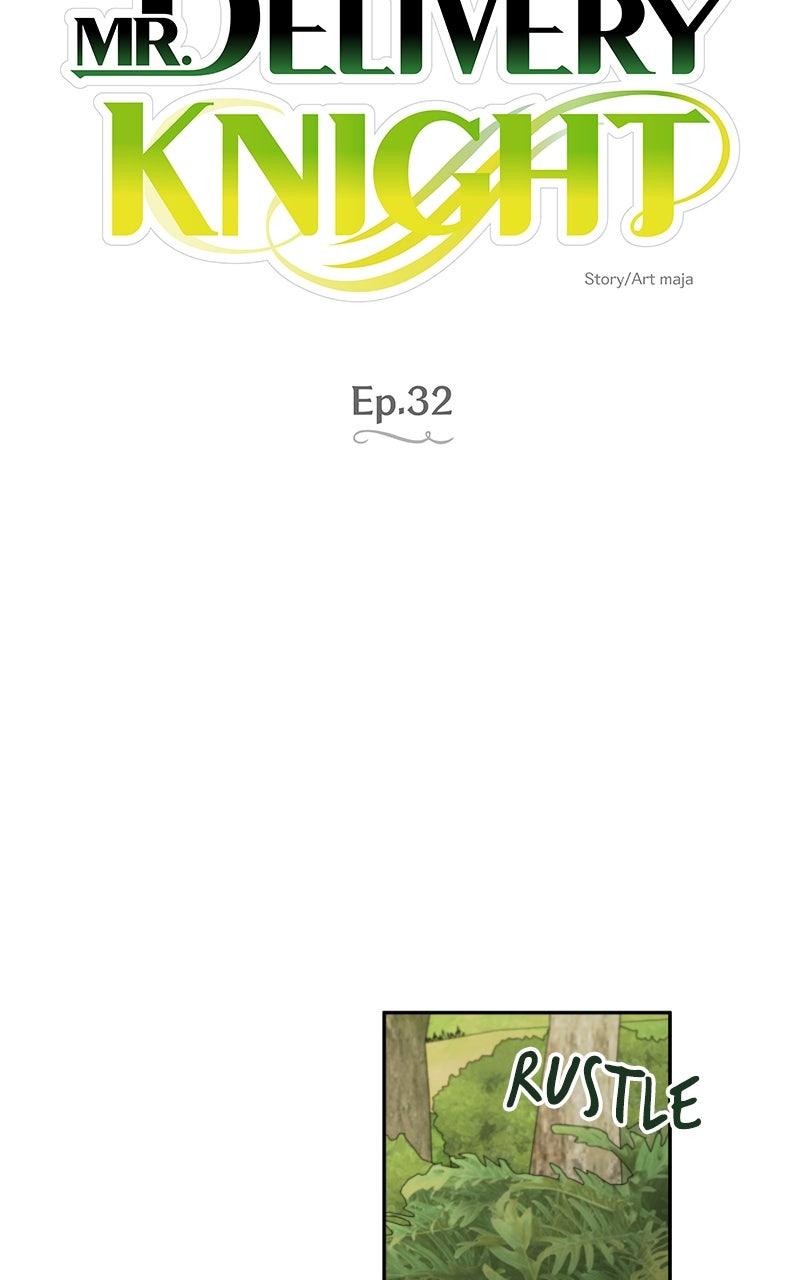 Mr. Delivery Knight Chap 32 - Next Chap 33