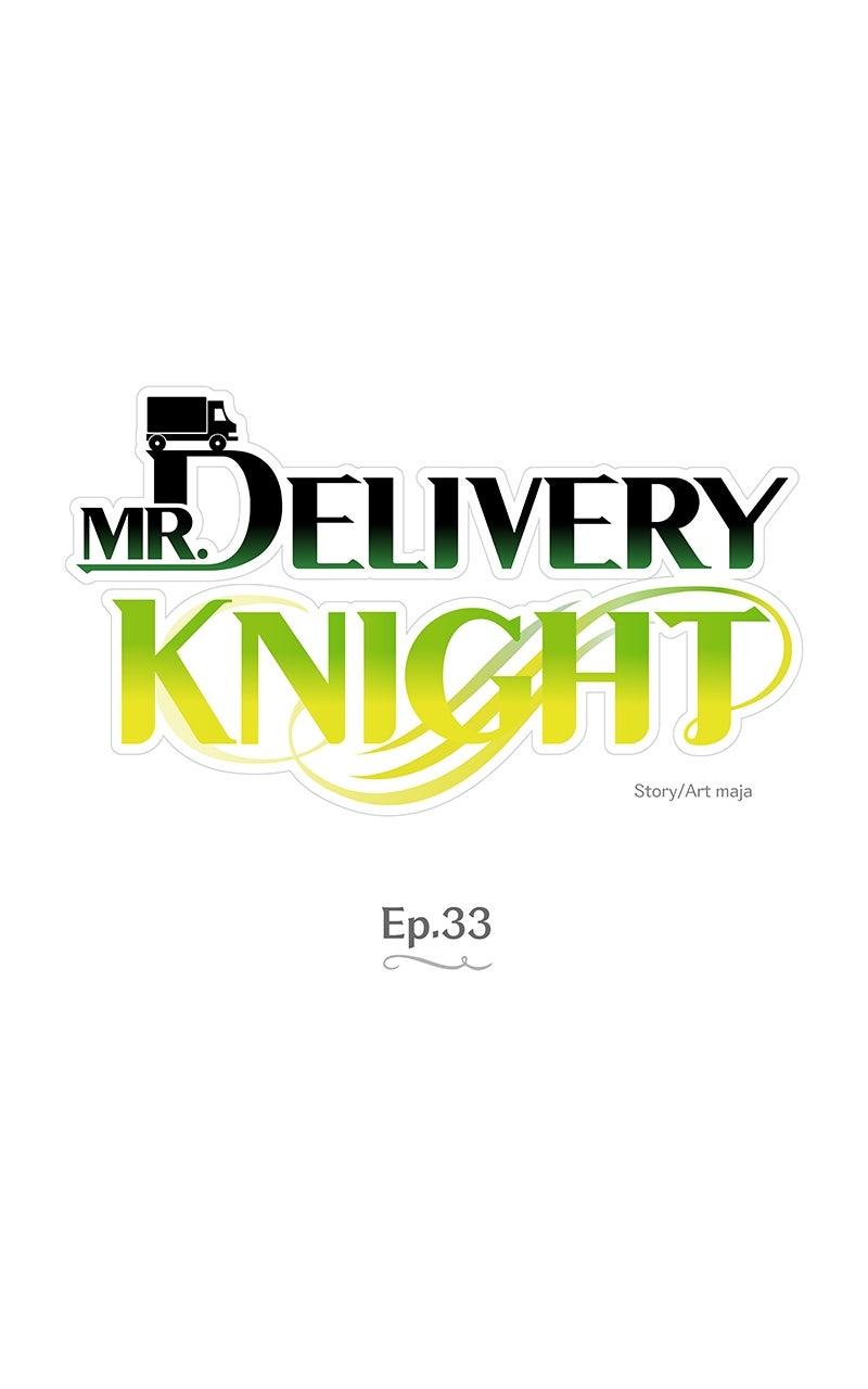 Mr. Delivery Knight Chap 33 - Next Chap 34