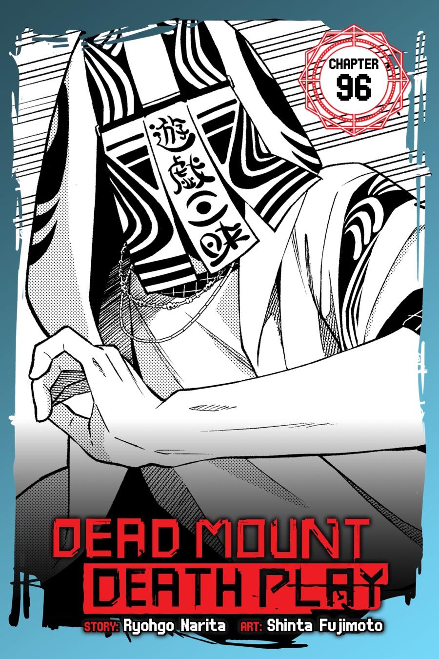 Dead Mount Death Play Chap 96 - Next Chap 97