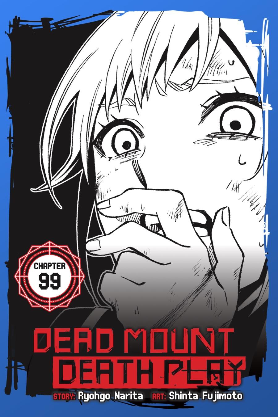 Dead Mount Death Play Chap 99 - Next Chap 100