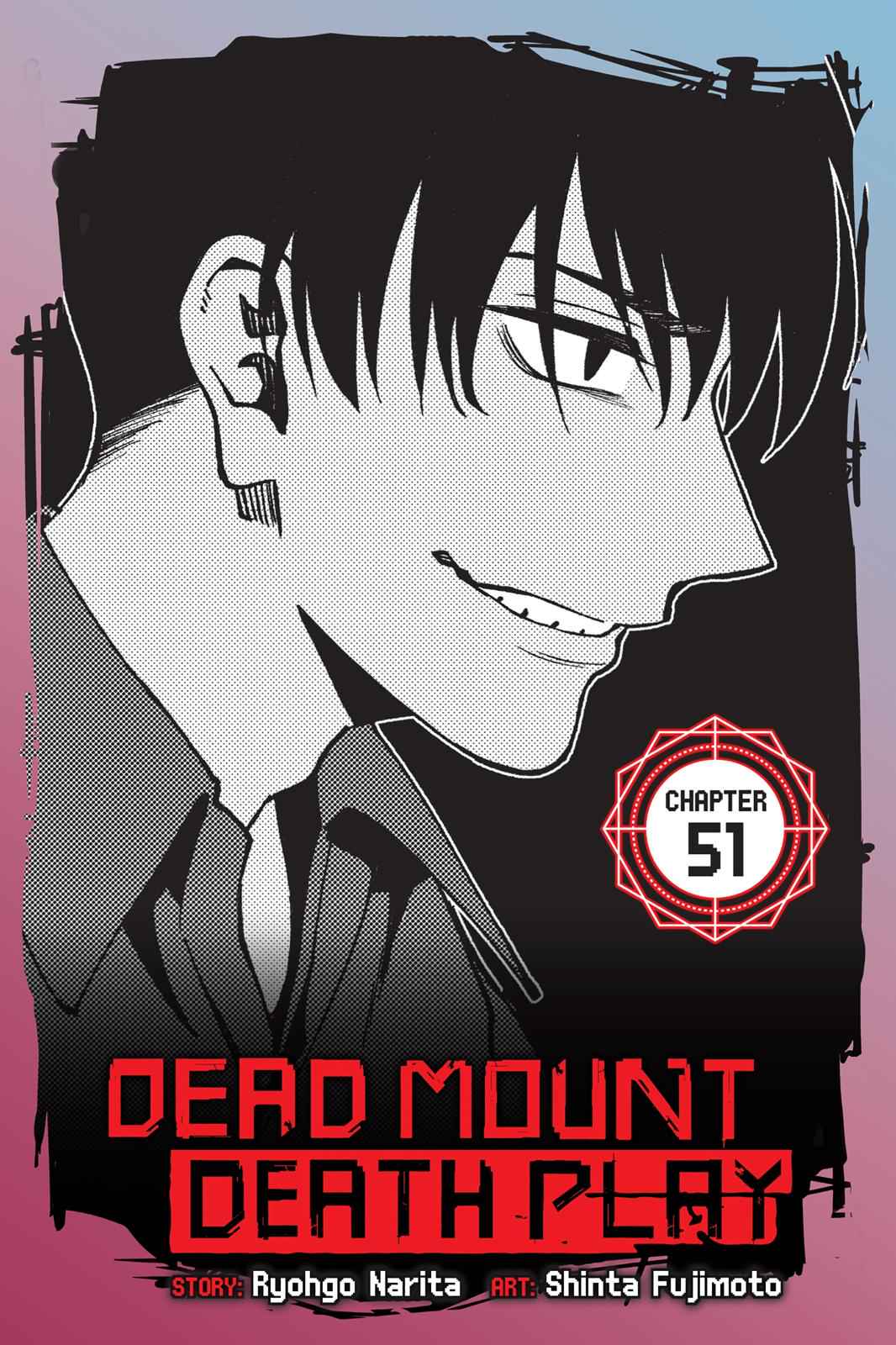 Dead Mount Death Play Chap 51 - Next Chap 52