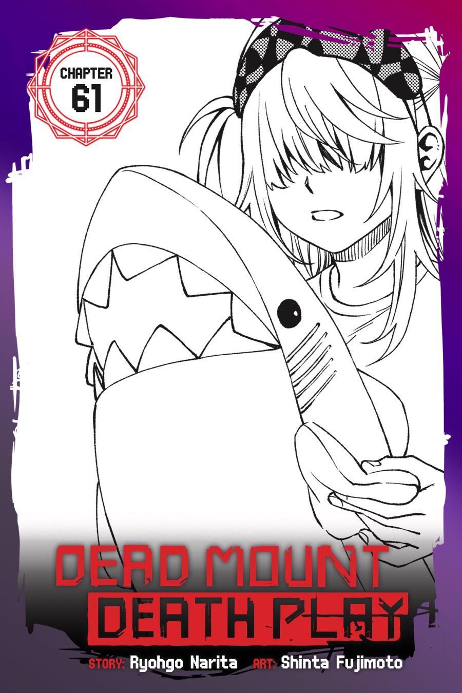 Dead Mount Death Play Chap 61 - Next Chap 62