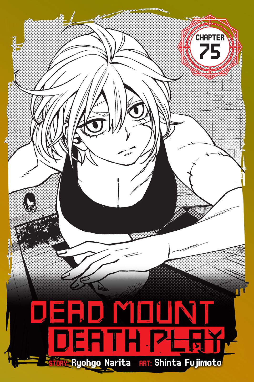 Dead Mount Death Play Chap 75 - Next Chap 76
