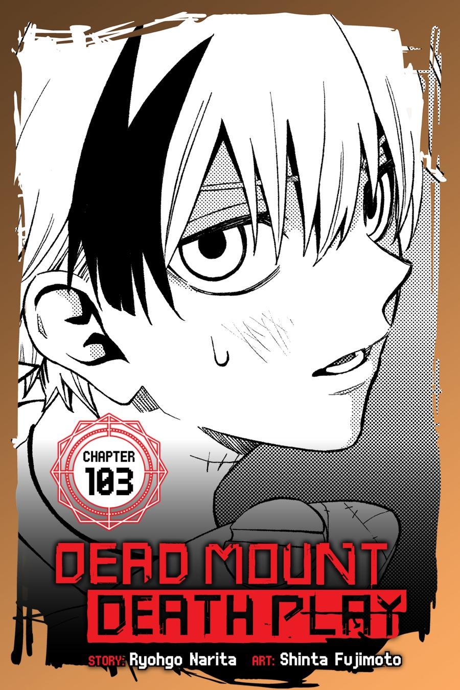 Dead Mount Death Play Chap 103 - Next Chap 104
