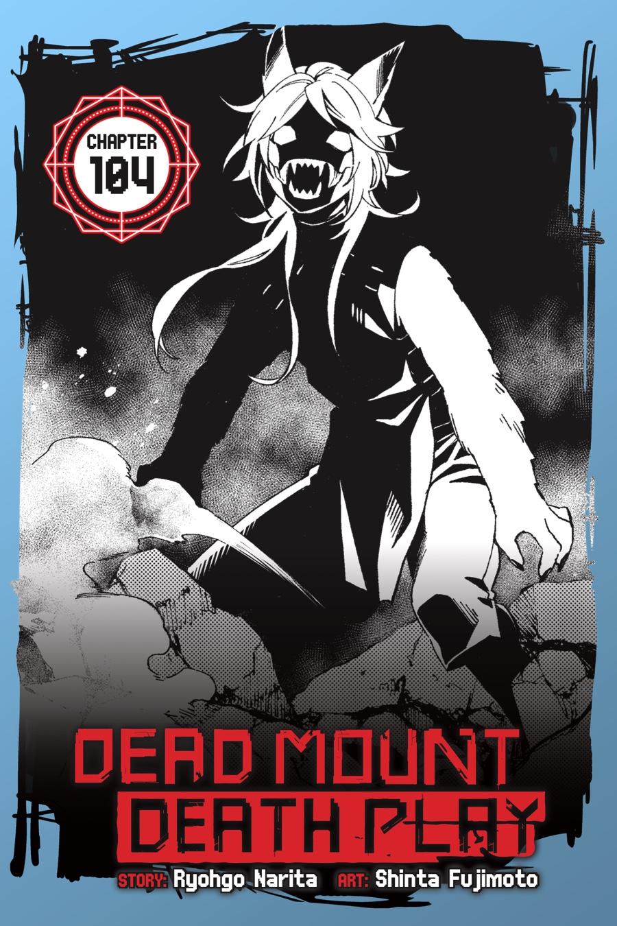 Dead Mount Death Play Chap 104 - Next Chap 105