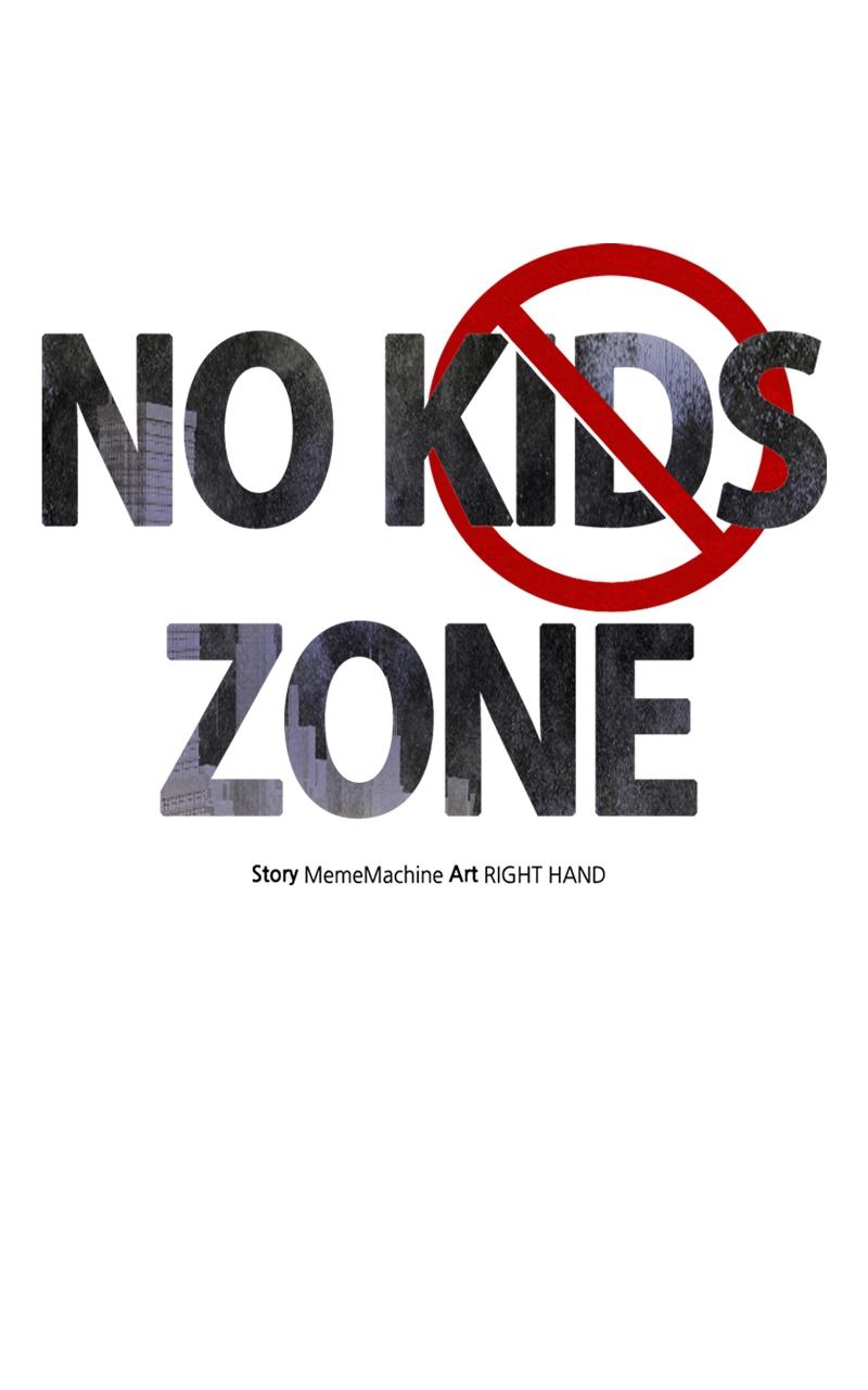 No Kids Zone Chap 17 - Next Chap 18