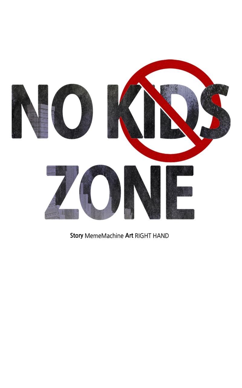 No Kids Zone Chap 14 - Next Chap 15