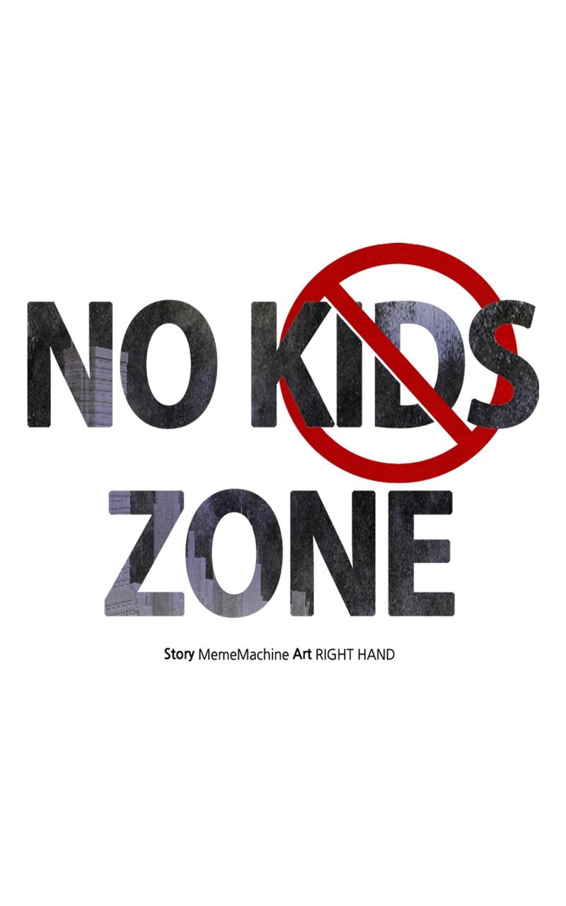 No Kids Zone Chap 16 - Next Chap 17