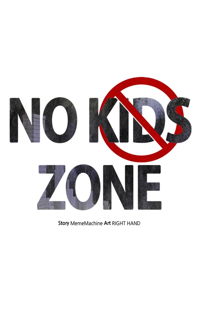 No Kids Zone Chap 10 - Next Chap 11