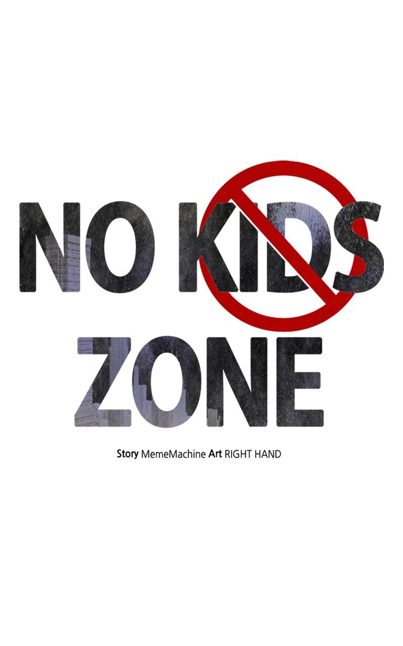 No Kids Zone Chap 21 - Next Chap 22