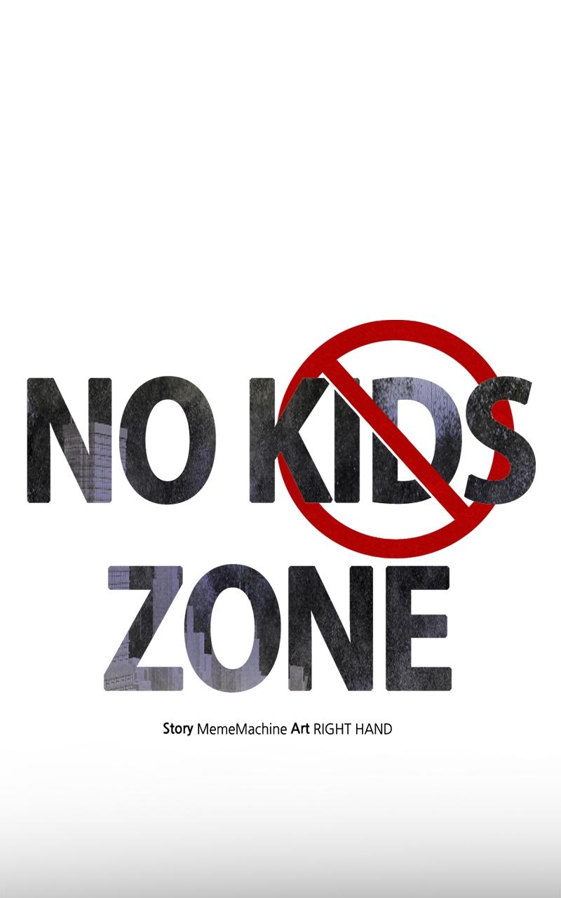 No Kids Zone Chap 22 - Next Chap 23