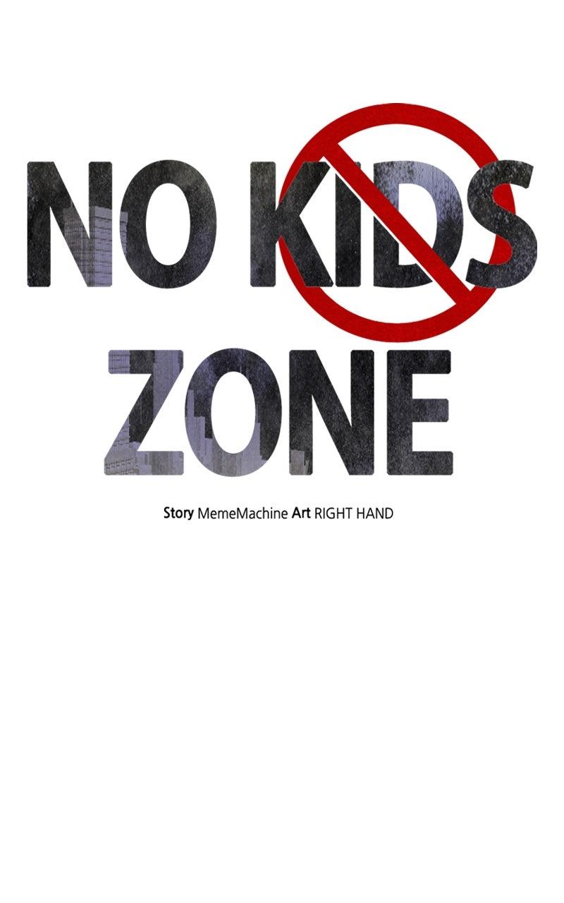 No Kids Zone Chap 37 - Next Chap 38