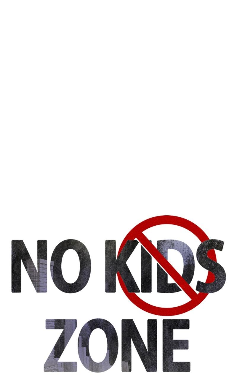 No Kids Zone Chap 36 - Next Chap 37