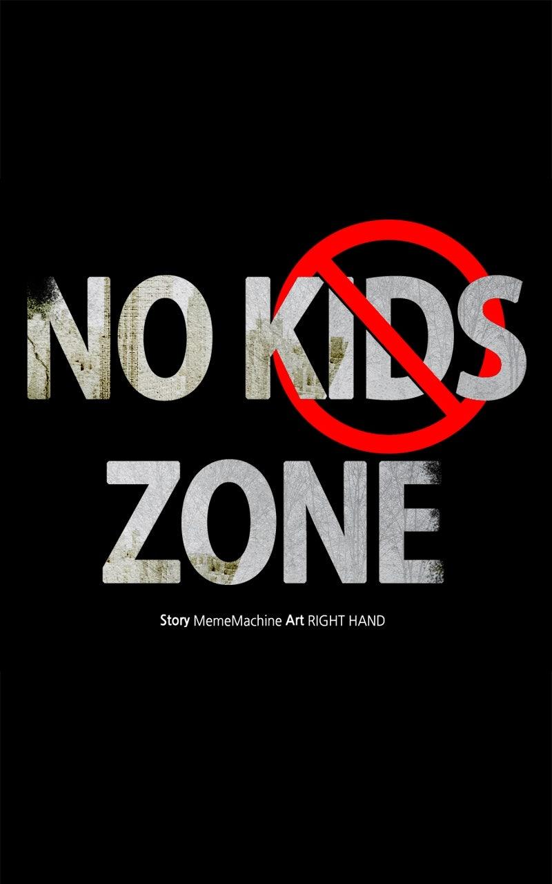 No Kids Zone Chap 43 - Next Chap 44