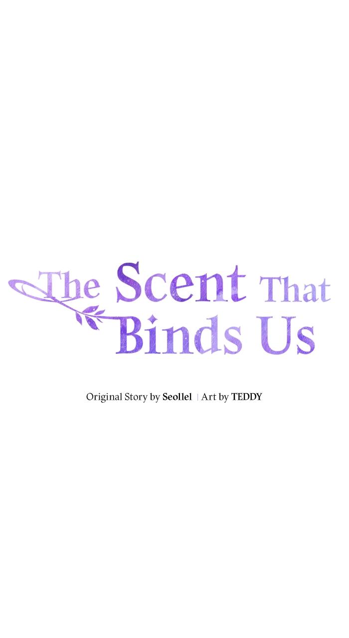 The Scent That Binds Us Chap 7 - Next Chap 8