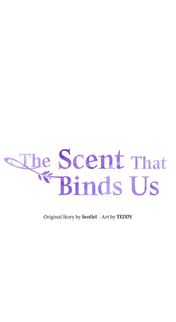 The Scent That Binds Us Chap 24 - Next Chap 25