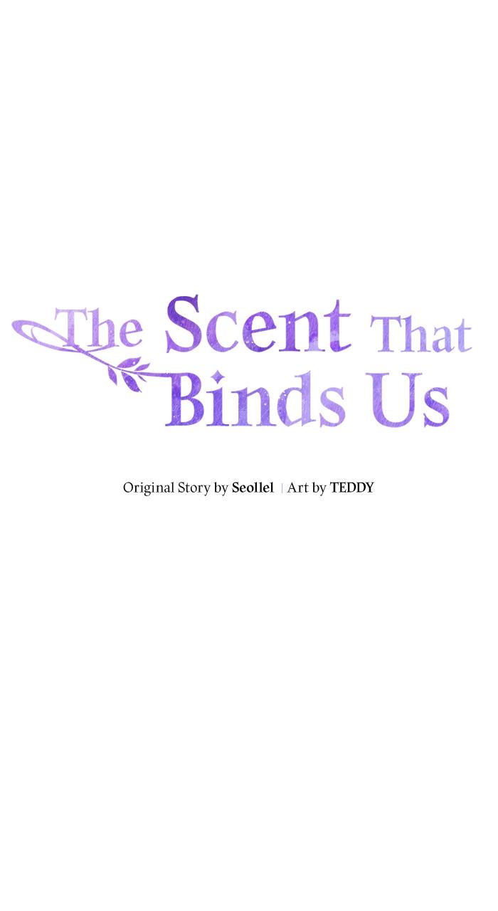 The Scent That Binds Us Chap 25 - Next Chap 26