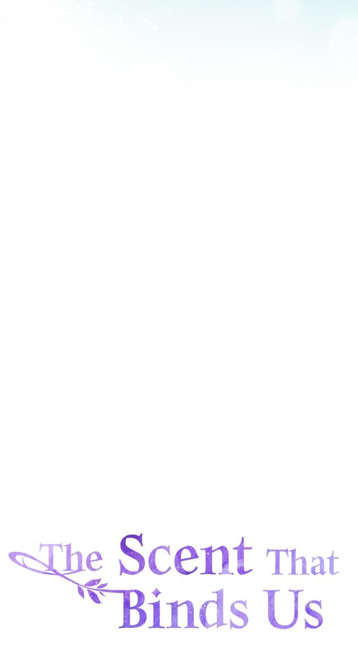 The Scent That Binds Us Chap 23 - Next Chap 24