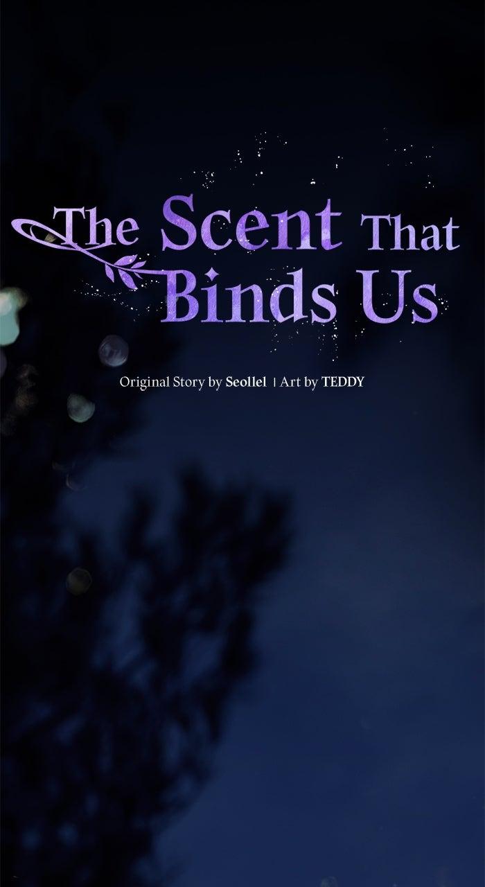 The Scent That Binds Us Chap 43 - Next Chap 44