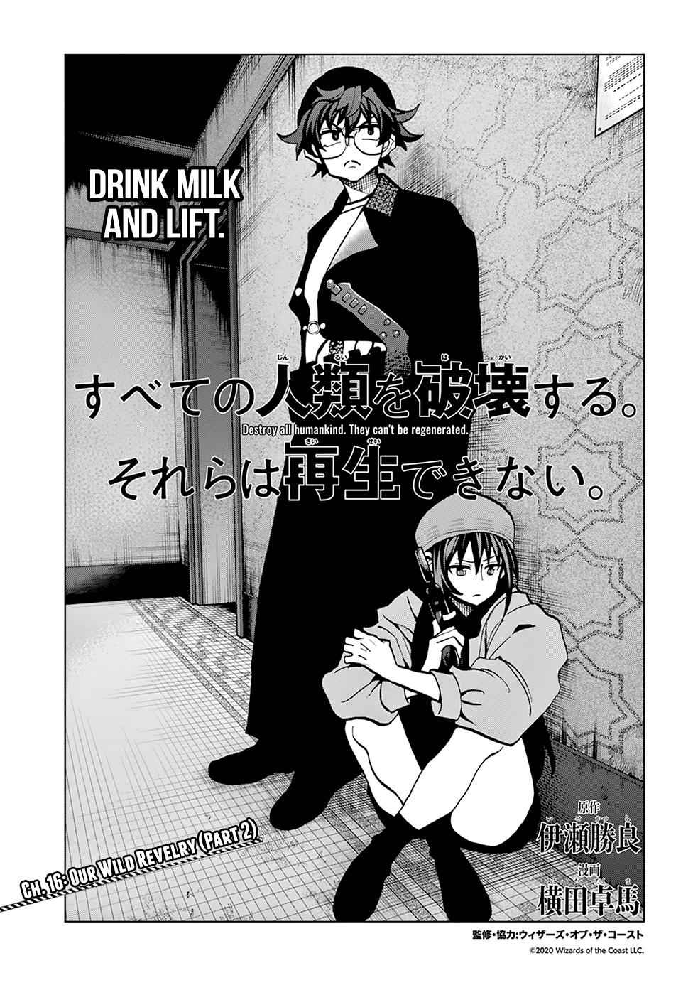 Destroy All Humankind. They Can’t Be Regenerated. Chap 16 - Next Chap 17