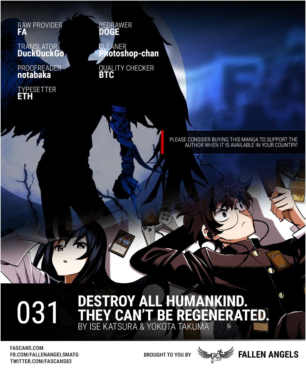 Destroy All Humankind. They Can’t Be Regenerated. Chap 31 - Next Chap 32
