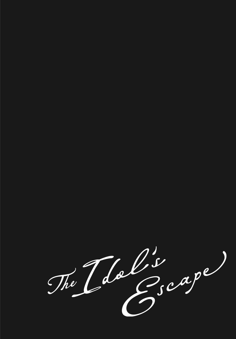 Idol Escape Chap 9 - Next Chap 10