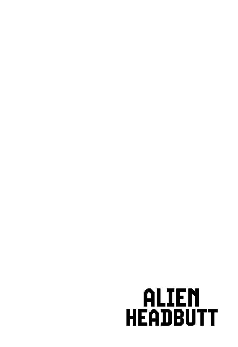 Alien Headbutt Chap 1 - Next Chap 2