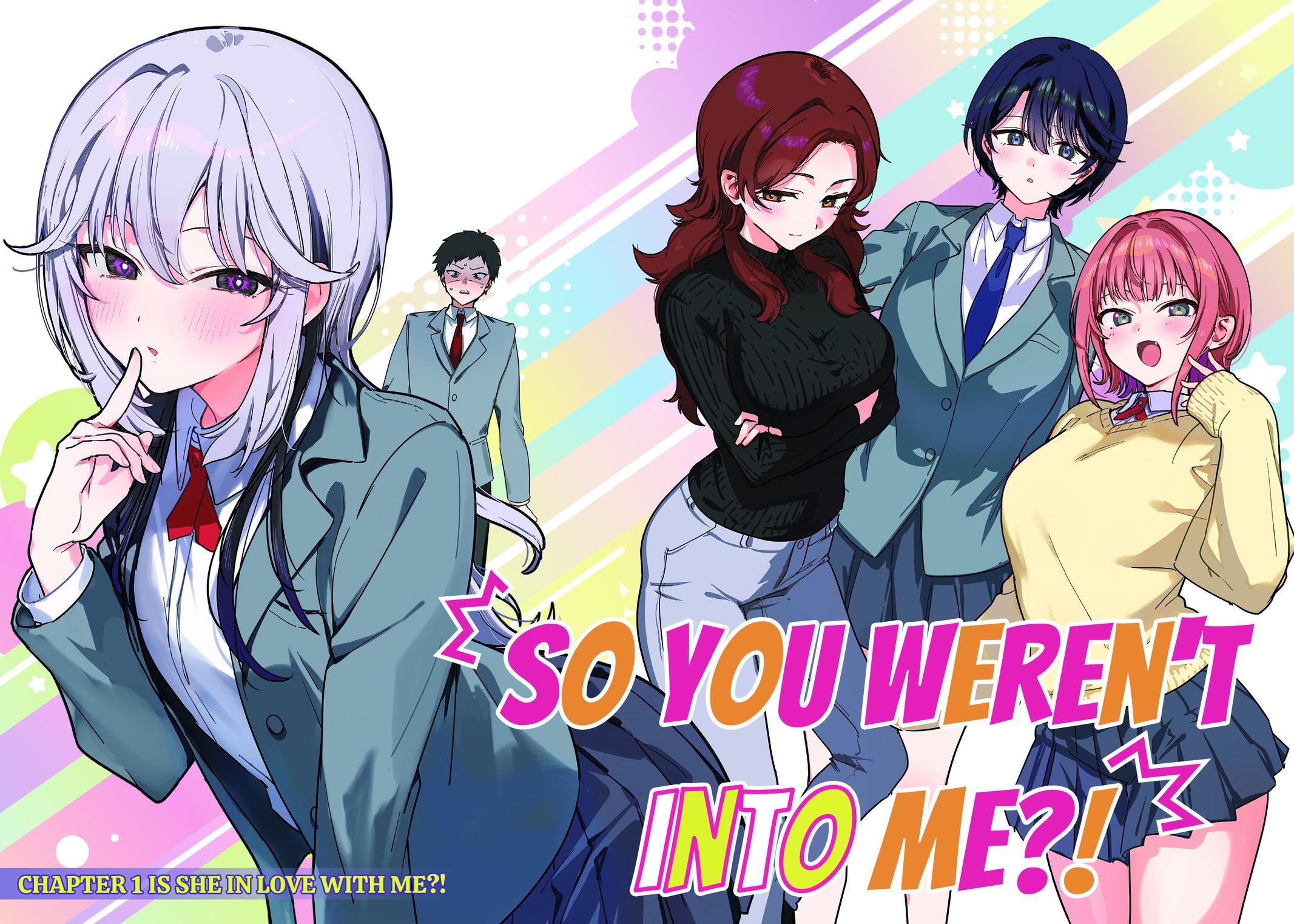 Watashi no Koto Suki ja Nakatta no ka yo!? Chap 1 - Next Chap 2