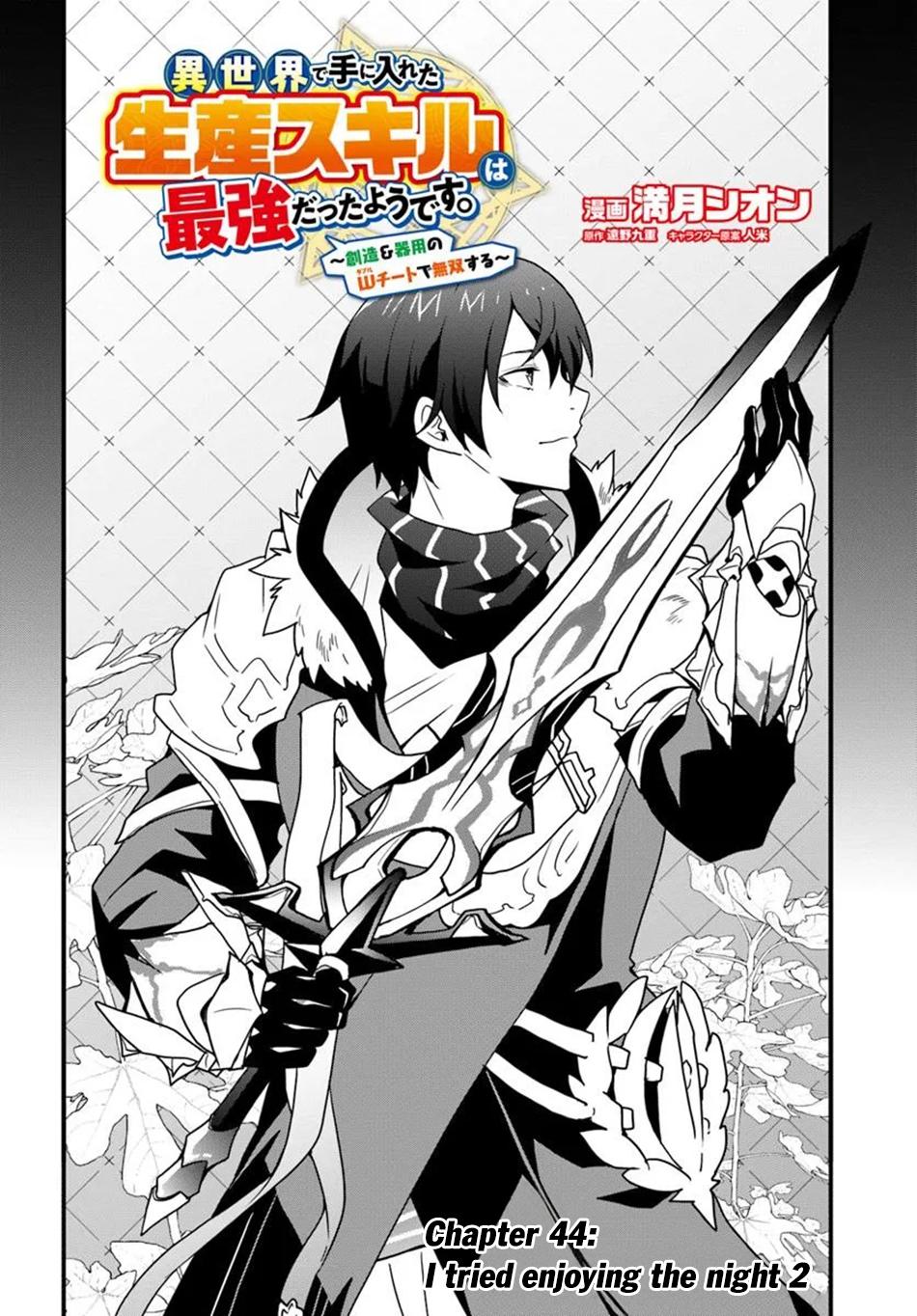 Isekai de Te ni Ireta Seisan Skill wa Saikyou Datta you desu. Chap 44 - Next Chap 45