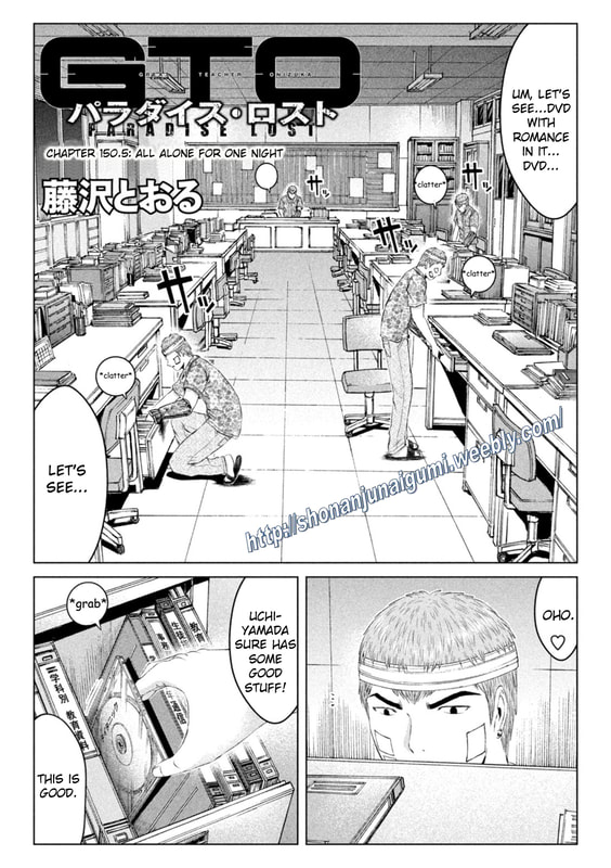 GTO - Paradise Lost Chap 150.5 - Next Chap 151.5
