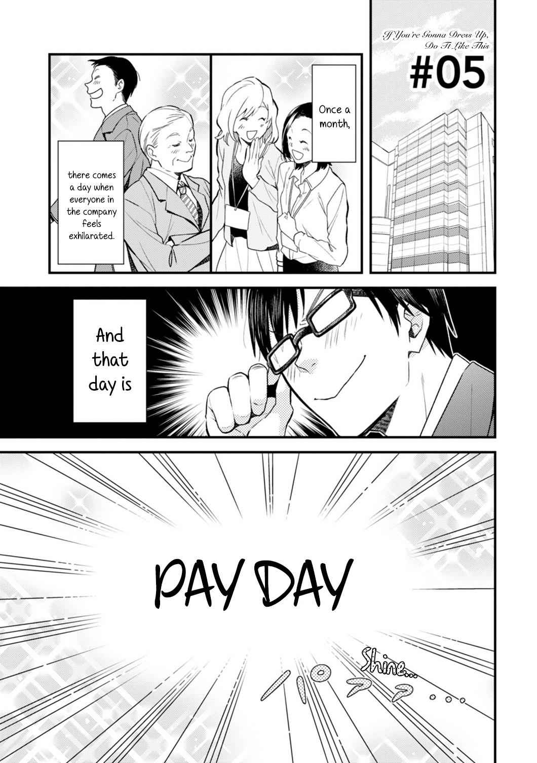 If You're Gonna Dress up, Do It Like This Chap 5 - Next Chap 6