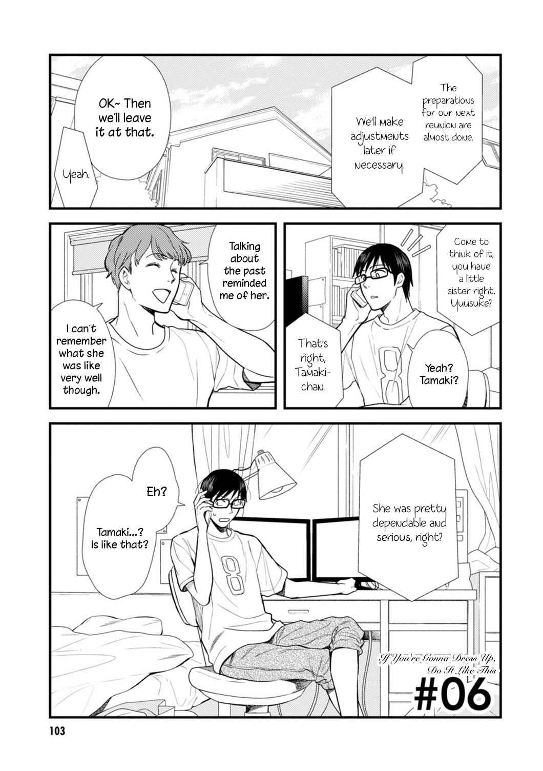 If You're Gonna Dress up, Do It Like This Chap 6 - Next Chap 7