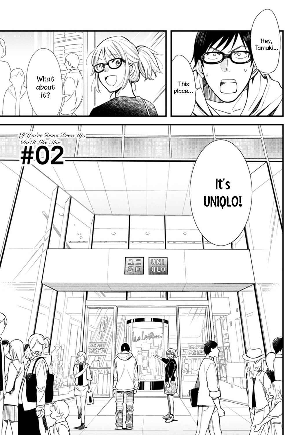 If You're Gonna Dress up, Do It Like This Chap 2 - Next Chap 3