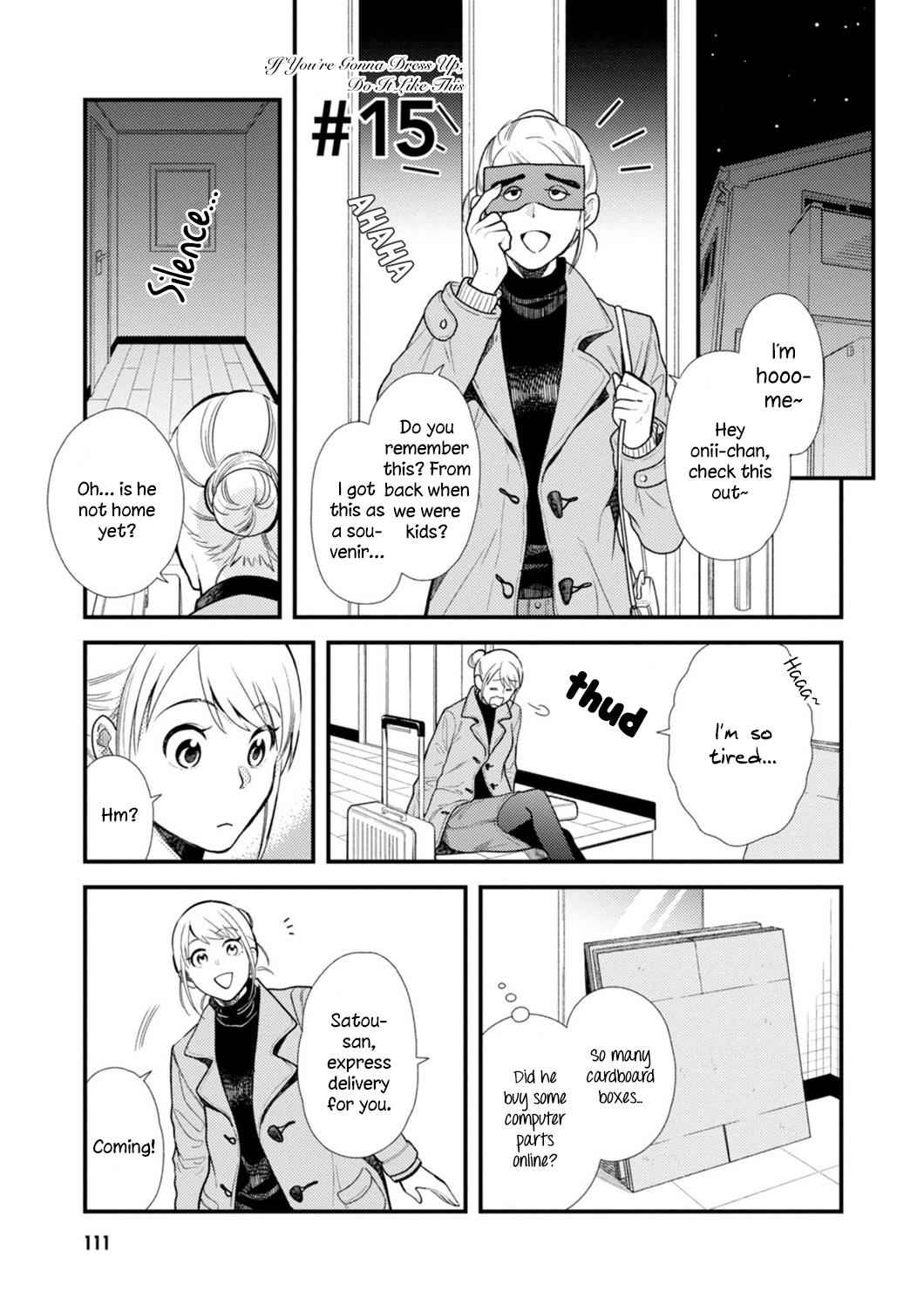 If You're Gonna Dress up, Do It Like This Chap 15 - Next Chap 16