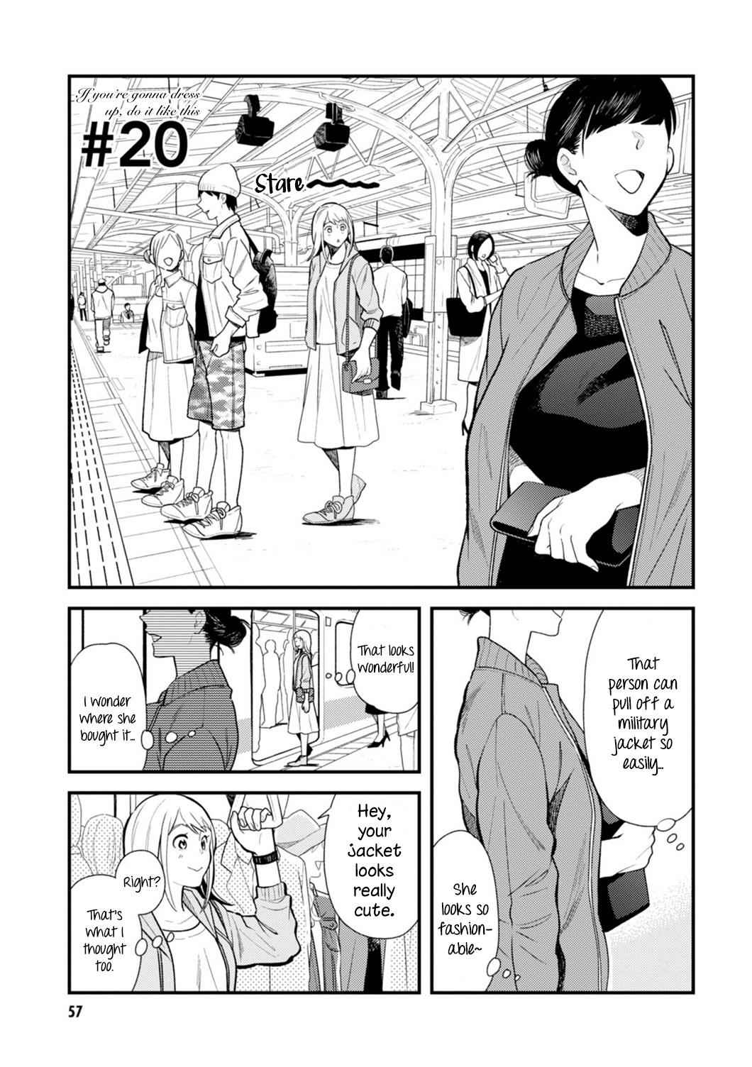 If You're Gonna Dress up, Do It Like This Chap 20 - Next Chap 21