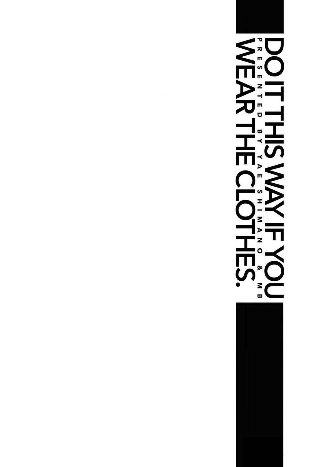 If You're Gonna Dress up, Do It Like This Chap 105 - Next Chap 106