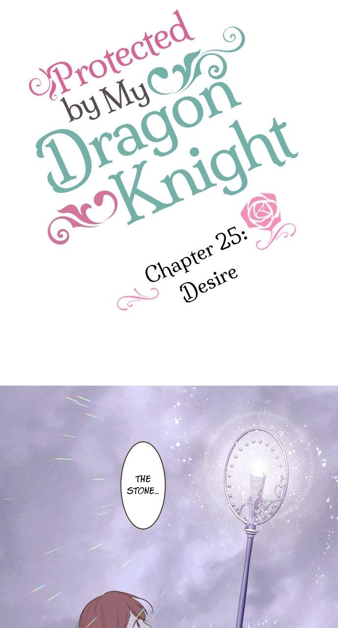 Protected by My Dragon Knight Chap 25 - Next Chap 26