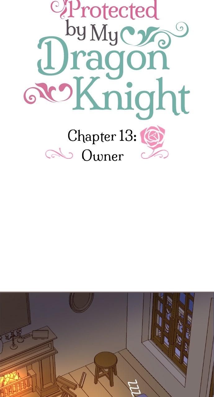 Protected by My Dragon Knight Chap 13 - Next Chap 14